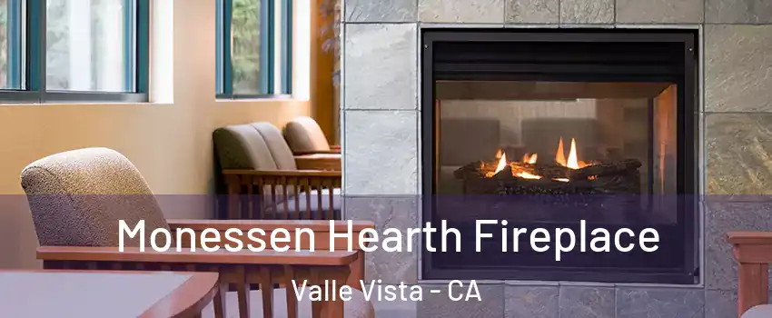  Monessen Hearth Fireplace Valle Vista - CA