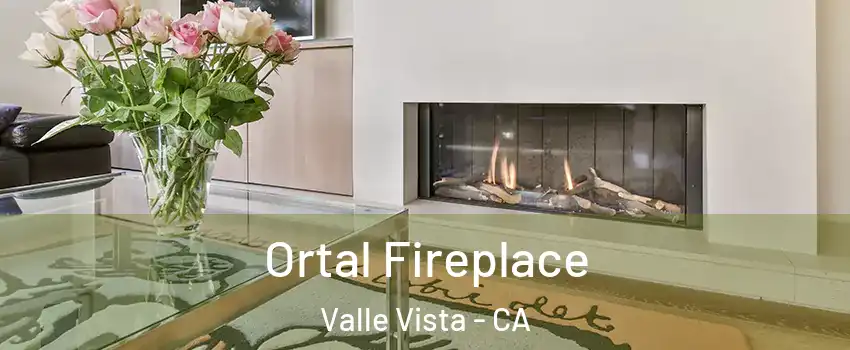  Ortal Fireplace Valle Vista - CA